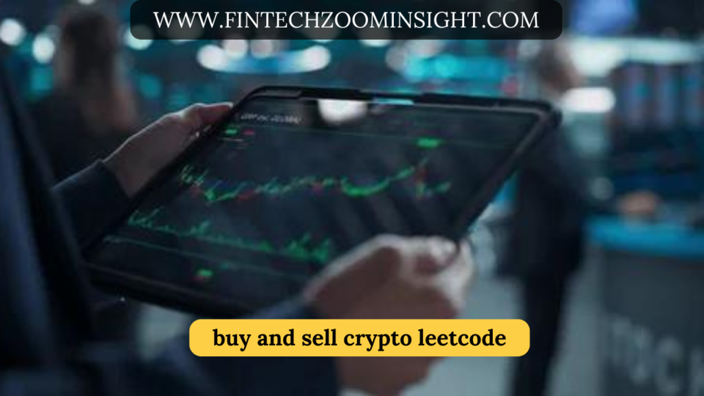 buy and sell crypto leetcode